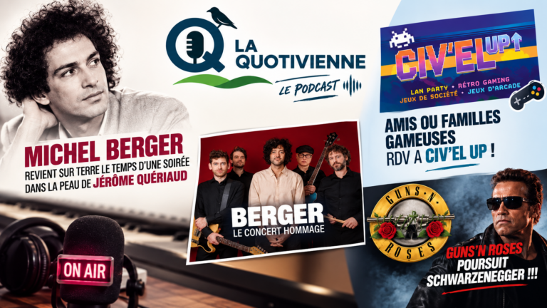 Lire la suite à propos de l’article MICHEL BERGER REVIENT SUR TERRE LE TEMPS D&rsquo;UNE SOIRÉE DANS LA PEAU DE JÉRÔME QUÉRIAUD , AMIS OU FAMILLES GAMEUSES RDV A CIV&rsquo;EL UP ET GUNS&rsquo;N ROSES POURSUIT SCHWARZENEGGER !!!